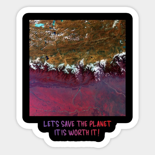 Save The Planet, It Is Worth It Environmental Earth Sticker by Art2Wear